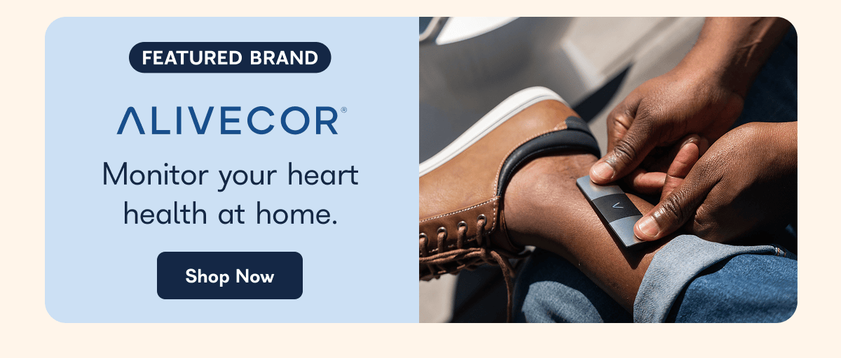 FEATURED BRAND. Alivecor, monitor your heart health at home. - Shop Now