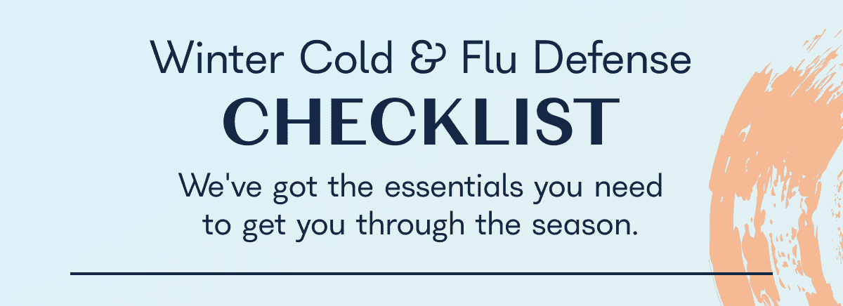Winter Cold & Flu Defense CHECKLIST