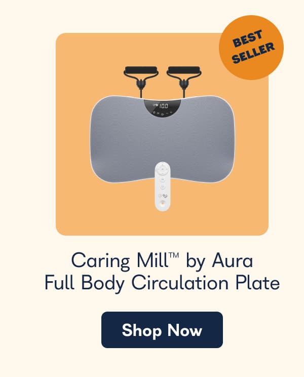 Caring Mill by Aura Full Body Circulation Plate. - Shop Now