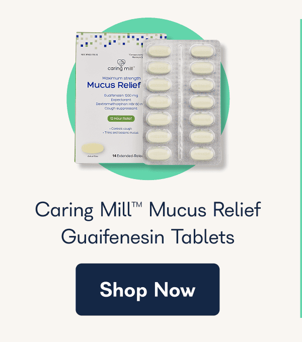 Caring Mill™ Mucus Relief Guaifenesin Tablets