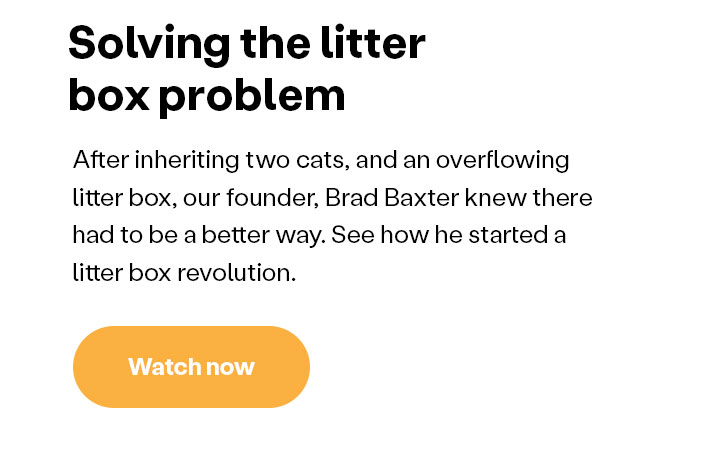 Watch how Brad Baxter solved the litter box problem. 