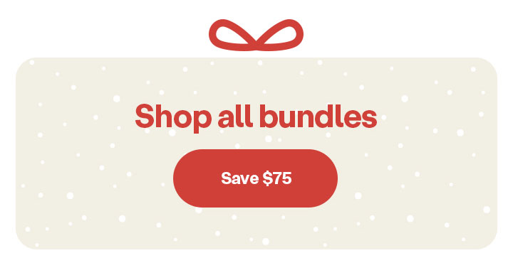 Shop all holiday bundles