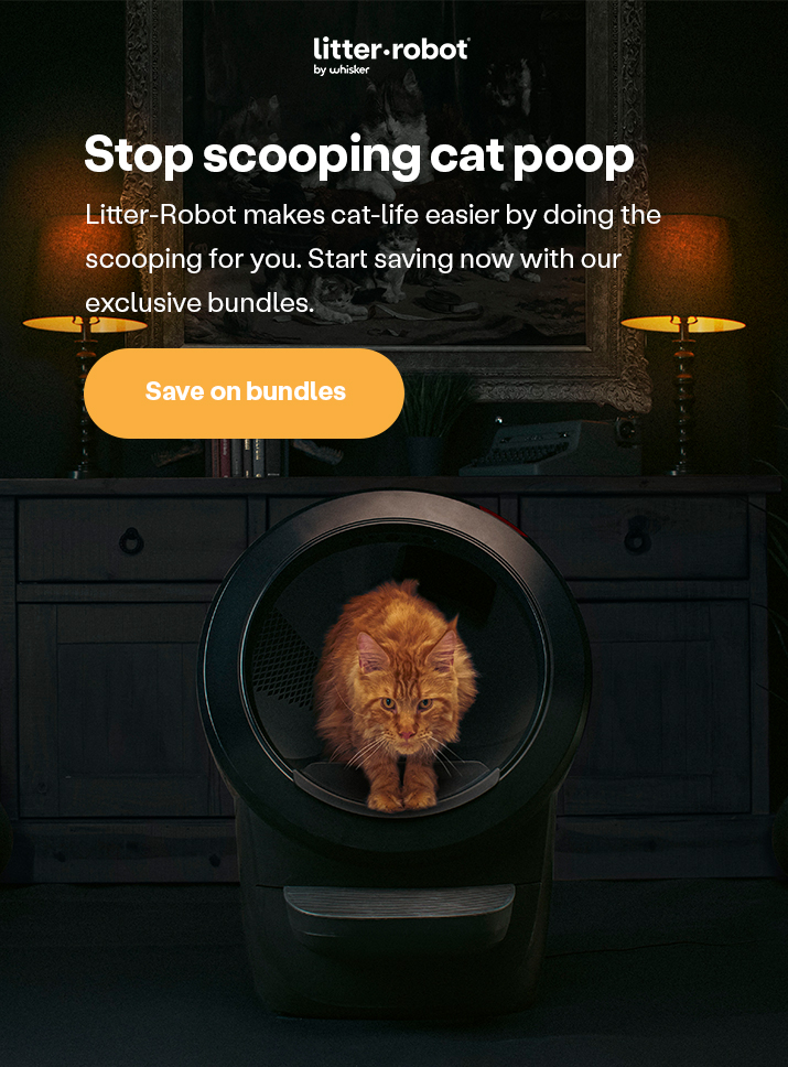 Stop scooping cat poop! Save on exclusive email-only bundles