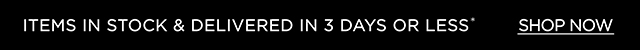 In stock and Delivered In 3 Days Or Less - Shop now