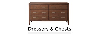 Dressers & Chests