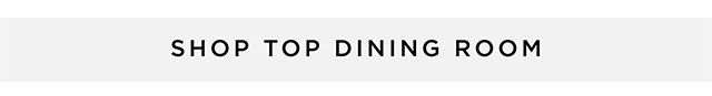 Shop Top Dining Room