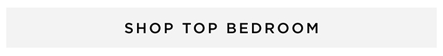 Shop Top Bedroom
