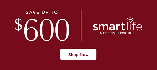 Save up to $600 - SmartLife - Shop Now