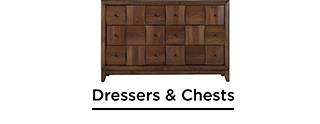 Dressers & Chests
