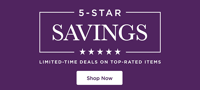 5-Star Savings - Shop Now