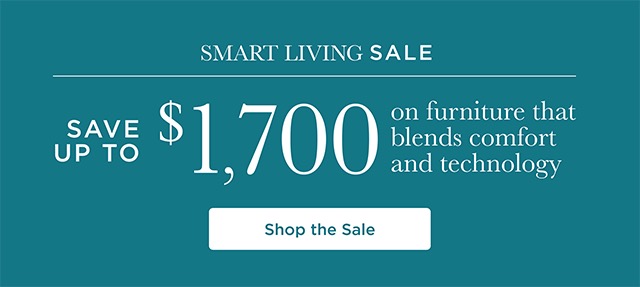 Smart Living Sale - Shop The Sale