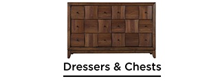 Dressers & Chests