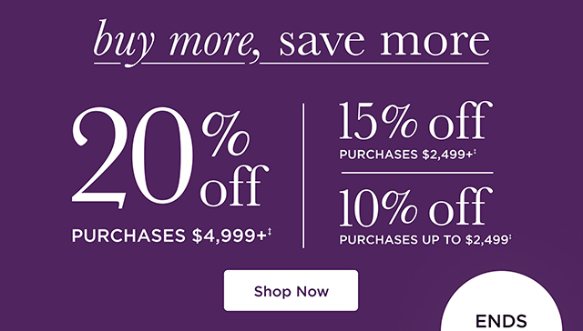 Buy More, Save More Ends Soon - Shop Now
