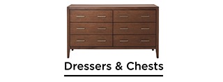 Dressers & Chests
