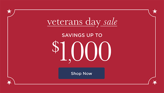 Veterans Day Sale - Shop Now