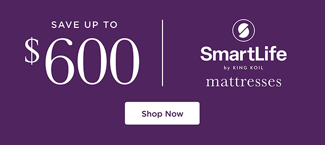 Save up to $600 - SmartLife - Shop Now
