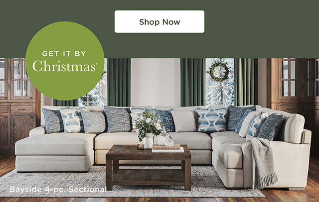 Get It By  Christmas* - Shop Now