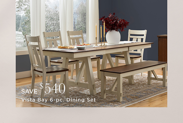 Save $540 - Vista Bay 6-pc. Dining Set