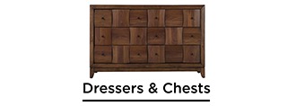 Dressers & Chests