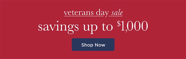 Veterans Day Sale - Shop Now