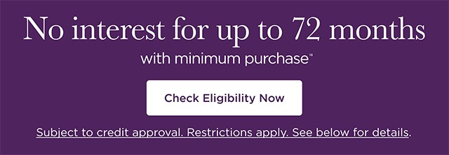No interest for up to 72 months - Check Eligibility Now
