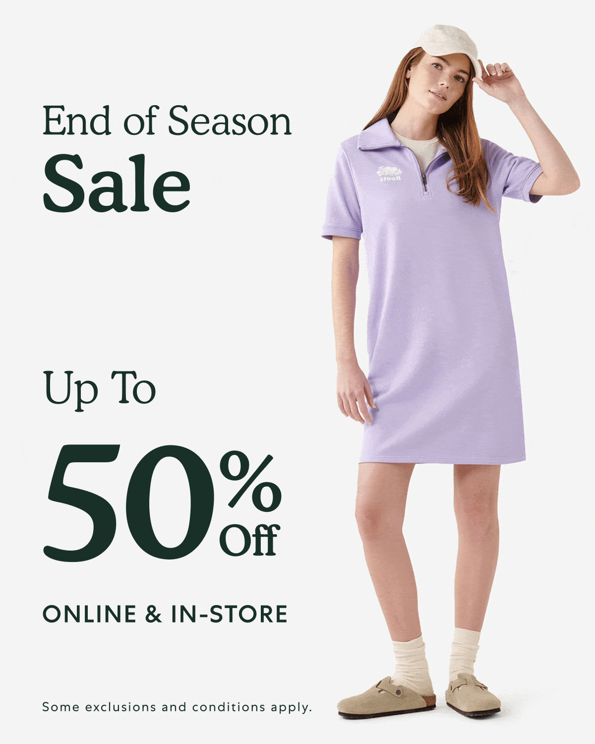 End of Season Sale. Up to 50% Off ONLINE & IN STORE