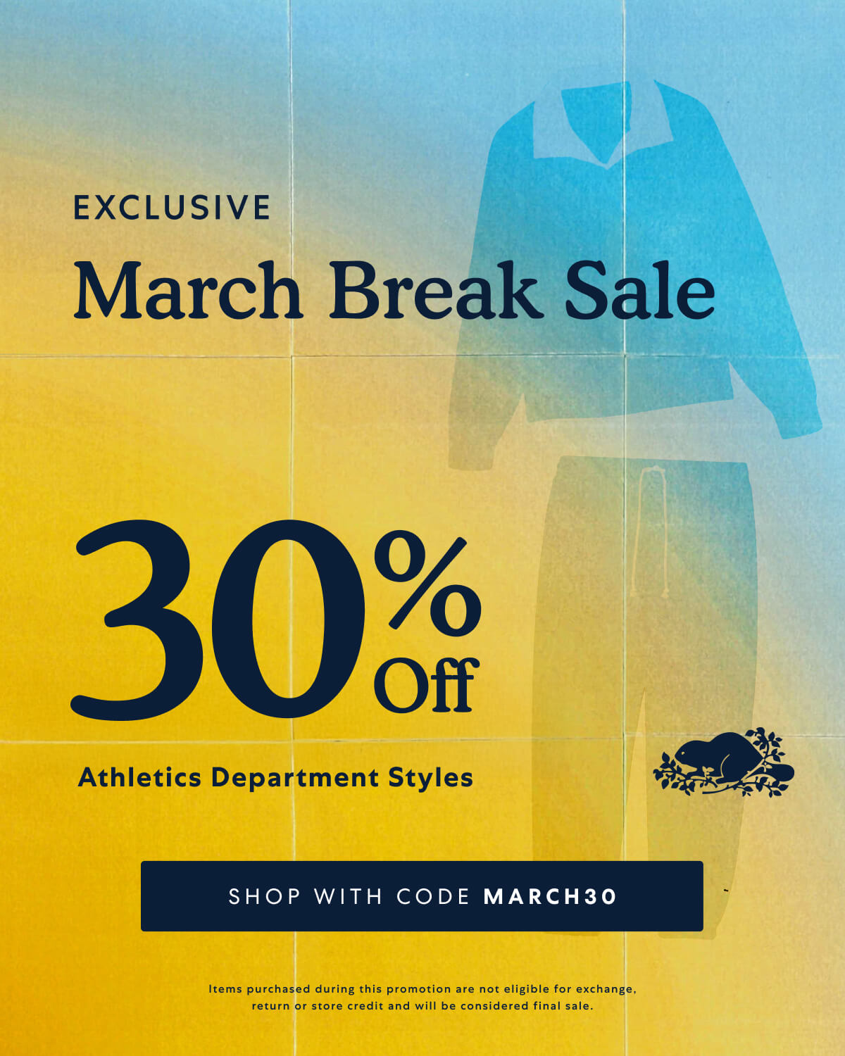 EXCLUSIVE  March Break Sale  30% Off  Athletics Department Styles  -  SHOP WITH CODE MARCH30