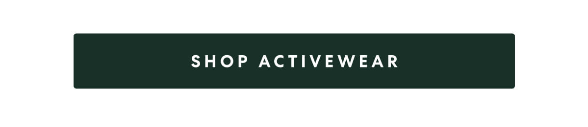 SHOP ACTIVEWEAR