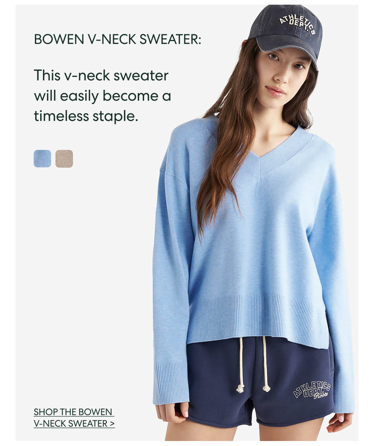 BOWEN V-NECK SWEATER:  This v-neck sweater will easily become a timeless staple.