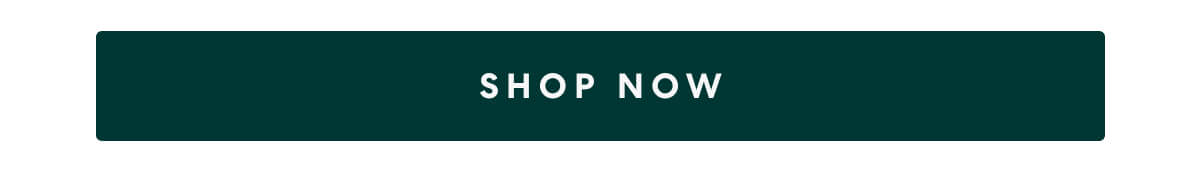 [SHOP NOW]
