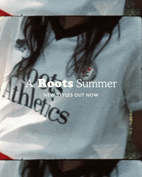 A Roots Summer NEW STYLES OUT NOW