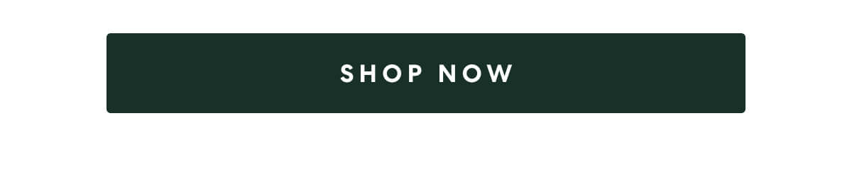 [SHOP NOW]