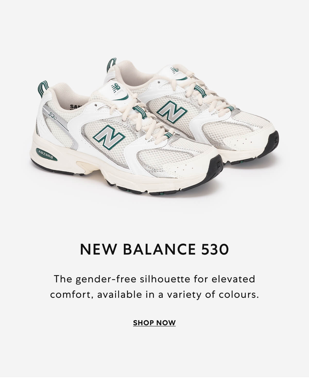 New Balance 530. SHOP NOW