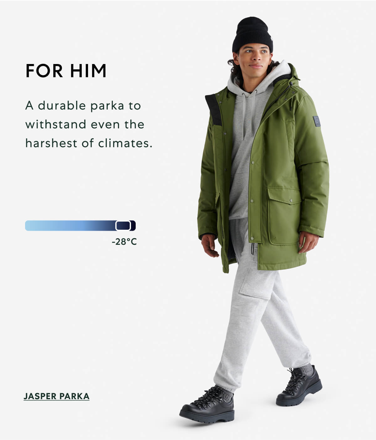 FOR HIM. A durable parka to withstand even the harshest of climates.