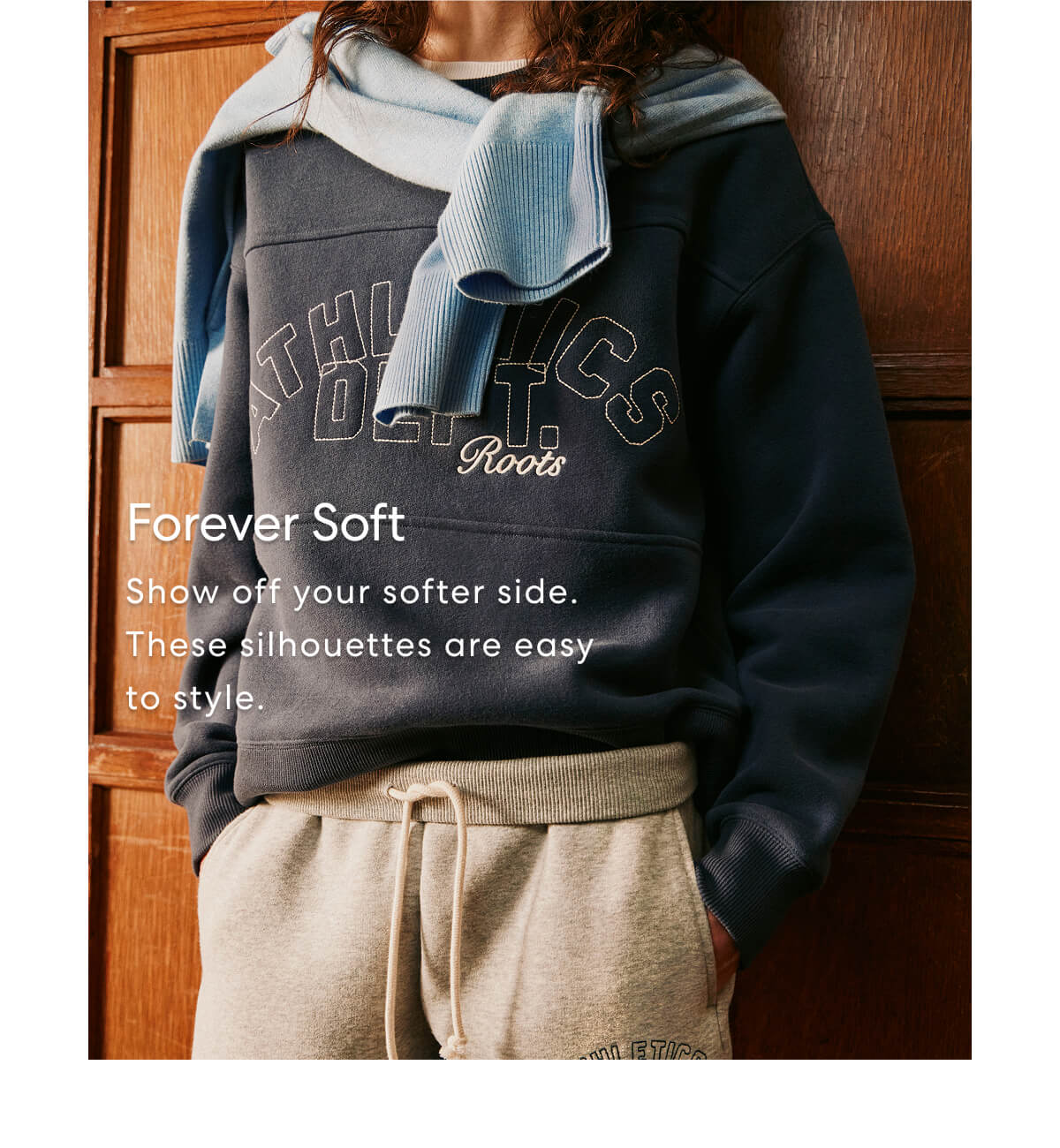 Show off your softer side. These silhouettes are easy to style.