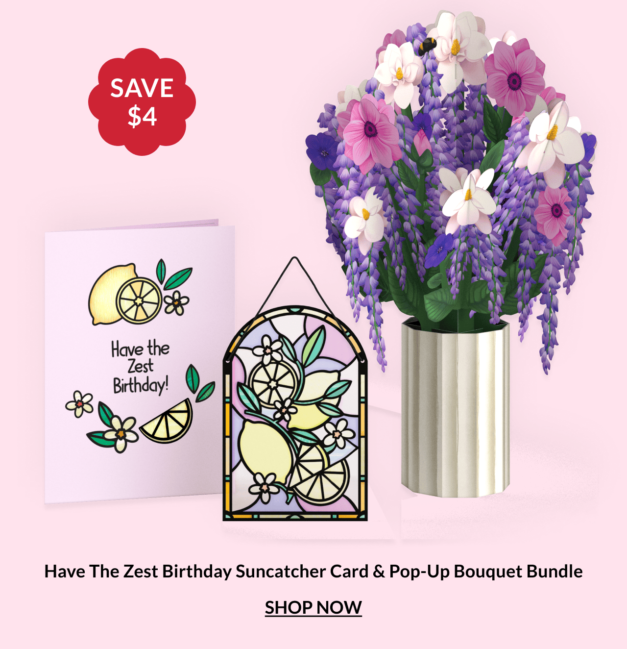Have the Zest Birthday suncatcher card and pop-up bouquet bundle