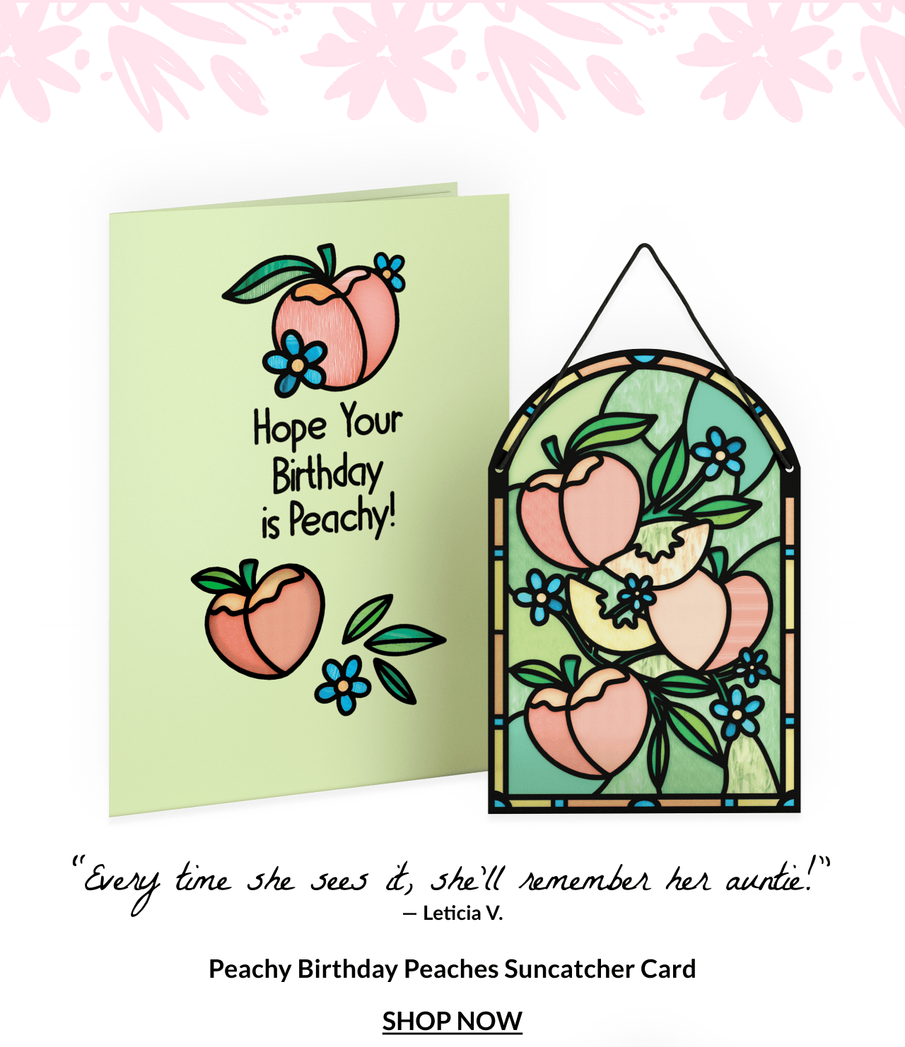 Peachy Birthday Peaches suncatcher card